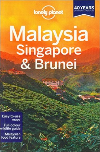 Lonely Planet: Malaysia, SIngapore, Brunei